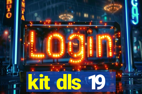 kit dls 19